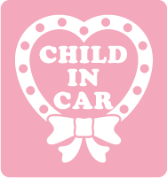 ԂĂ܂ACHILD IN CARXebJ[ABABY IN CAR XebJ[An[g{